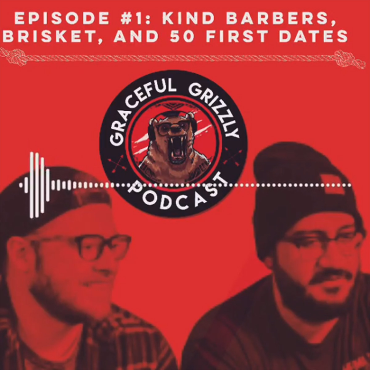 Ep #1 – Pilot Episode! Kind Barbers, Brisket, and 50 First Dates
