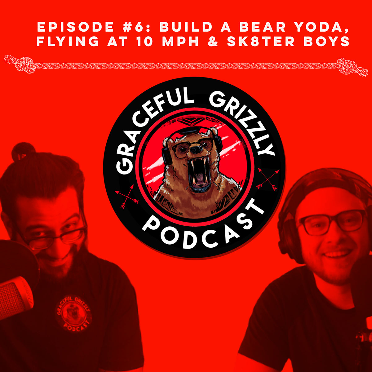 Episode 6 - Graceful Grizzly Podcast